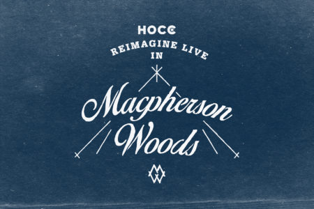 Reimagine in Macpherson Woods